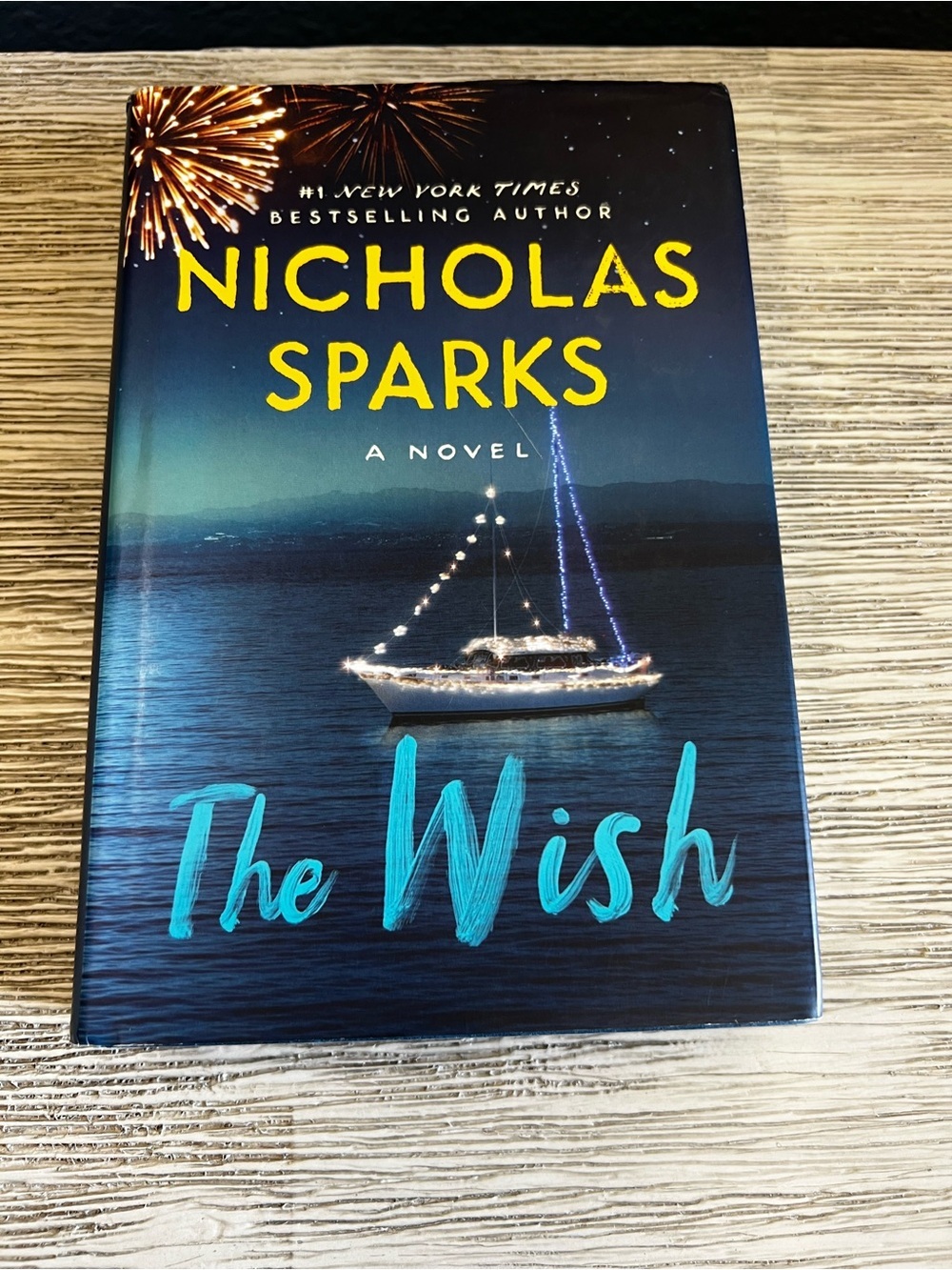 📚 The Wish by Nicholas Sparks - Hardcover Novel
